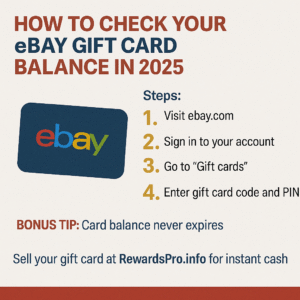 How to Check Your eBay Gift Card Balance in 2025 – Quick Online Steps
