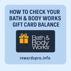 How to Check Your Bath & Body Works Gift Card Balance in 2025 – Simple Guide