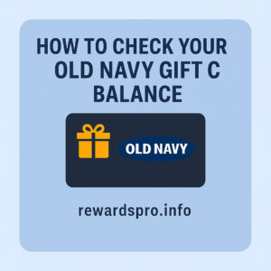 How to Check Your Old Navy Gift Card Balance in 2025 – Quick Guide