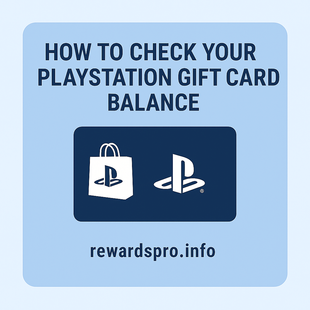 How to Check Your PlayStation (PSN) Gift Card Balance in 2025