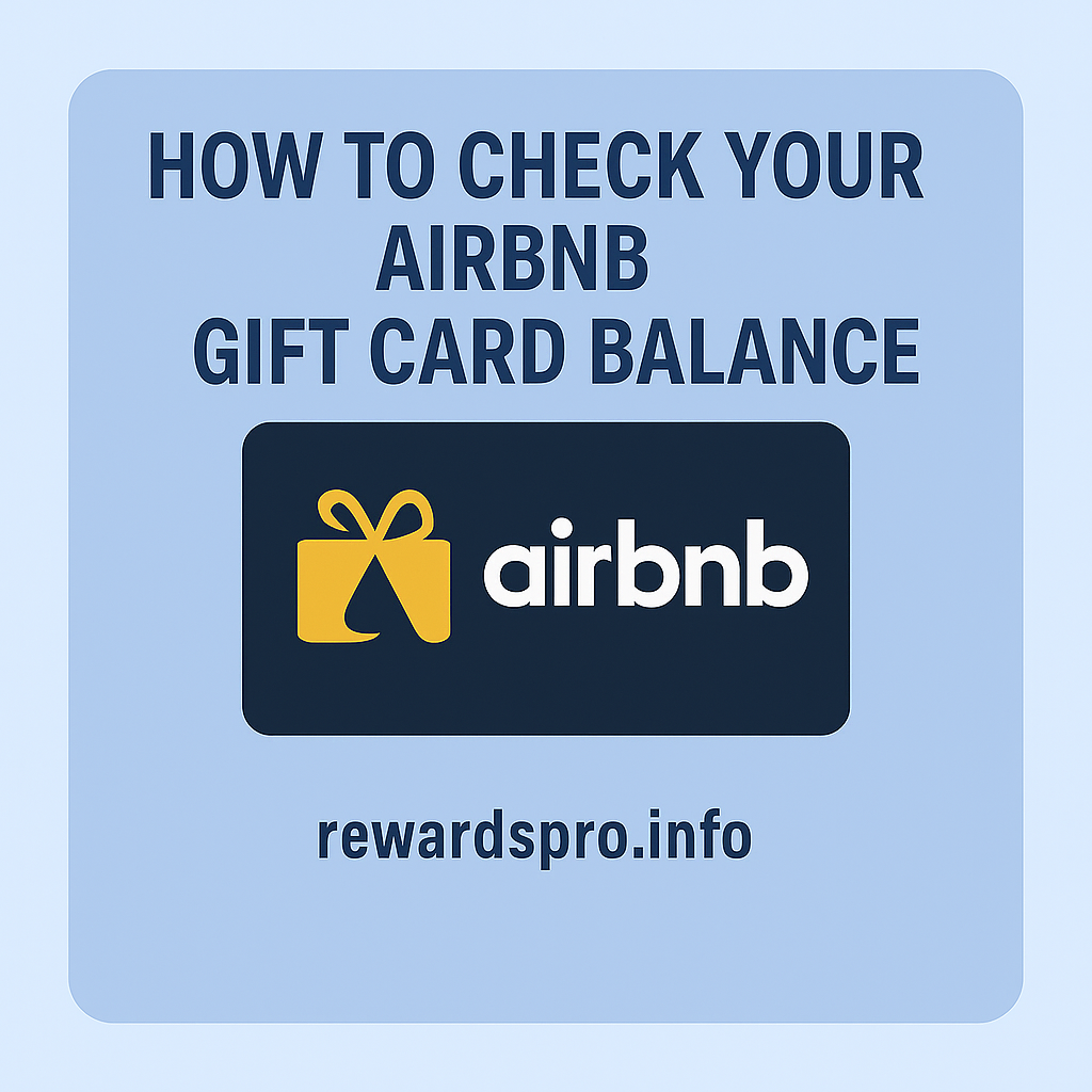 How to Check Your Airbnb Gift Card Balance in 2025 – Full Guide