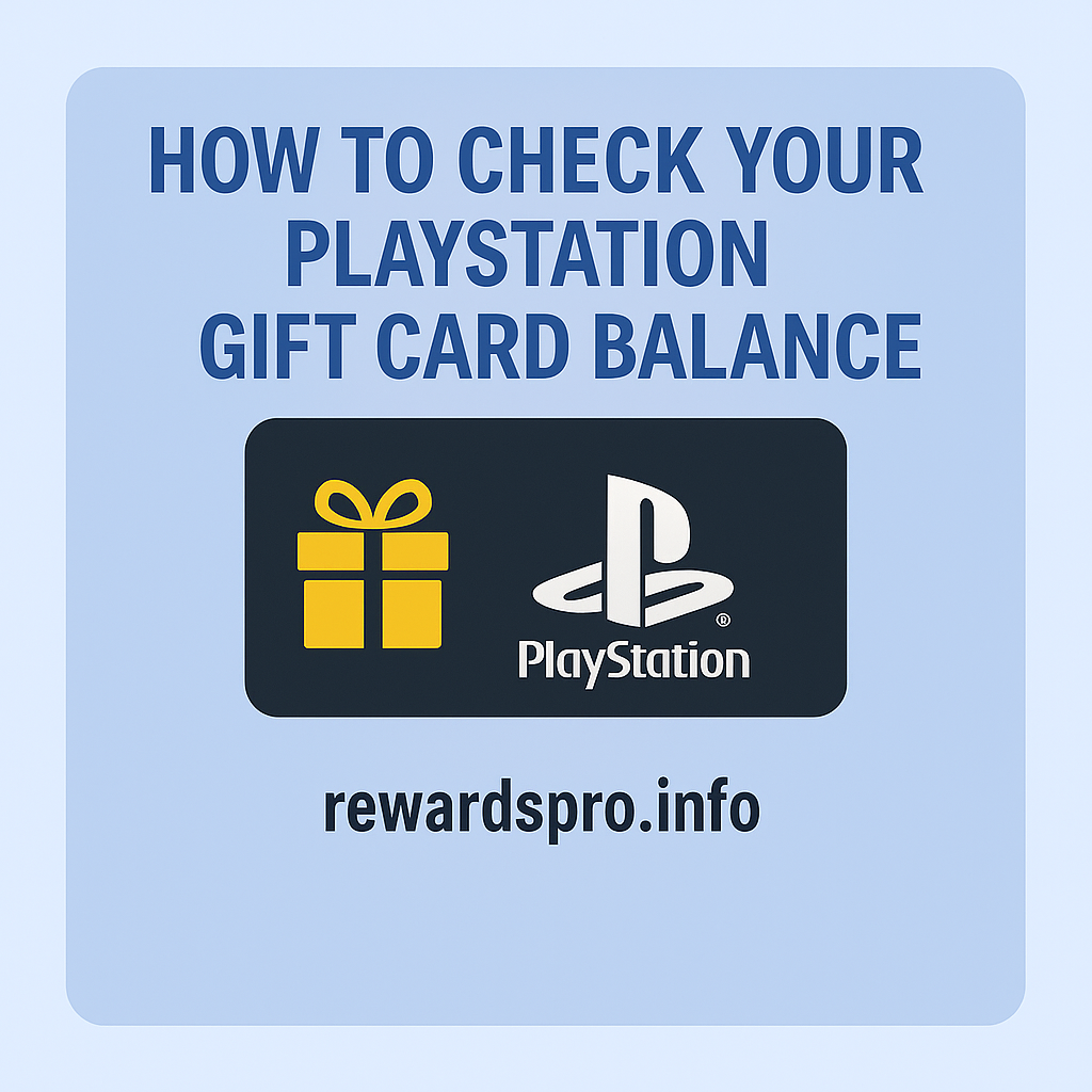 How to Check Your PlayStation Gift Card Balance in 2025 – Easy Guide
