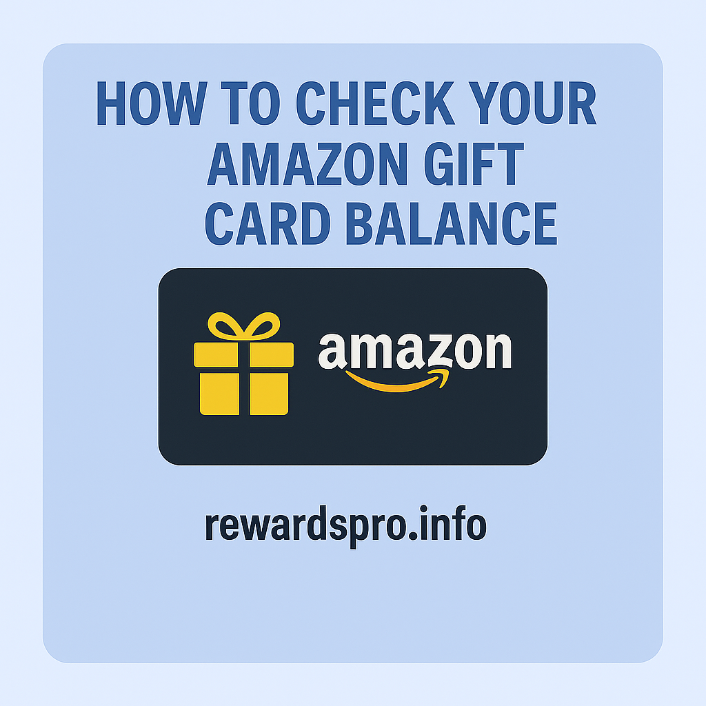How to Check Your Amazon Gift Card Balance in 2025 – Quick Guide